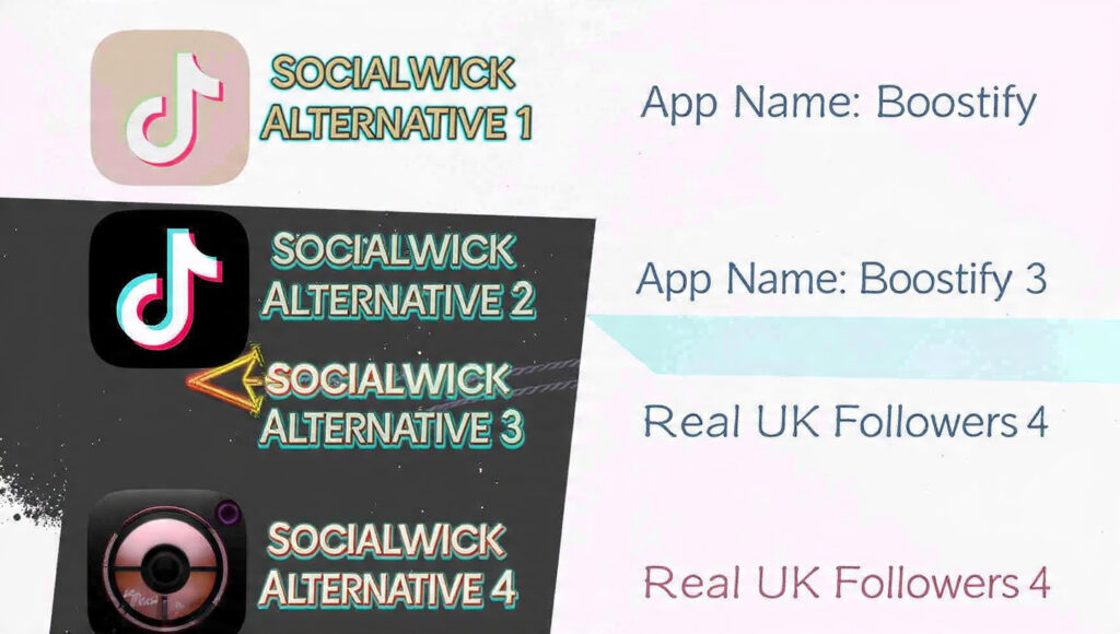 4 Reliable Socialwick Alternatives to Boost Your TikTok Followers in the UK