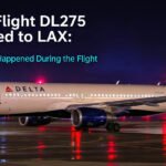 Delta Flight DL275 Diverted to LAX: What Really Happened During the Flight