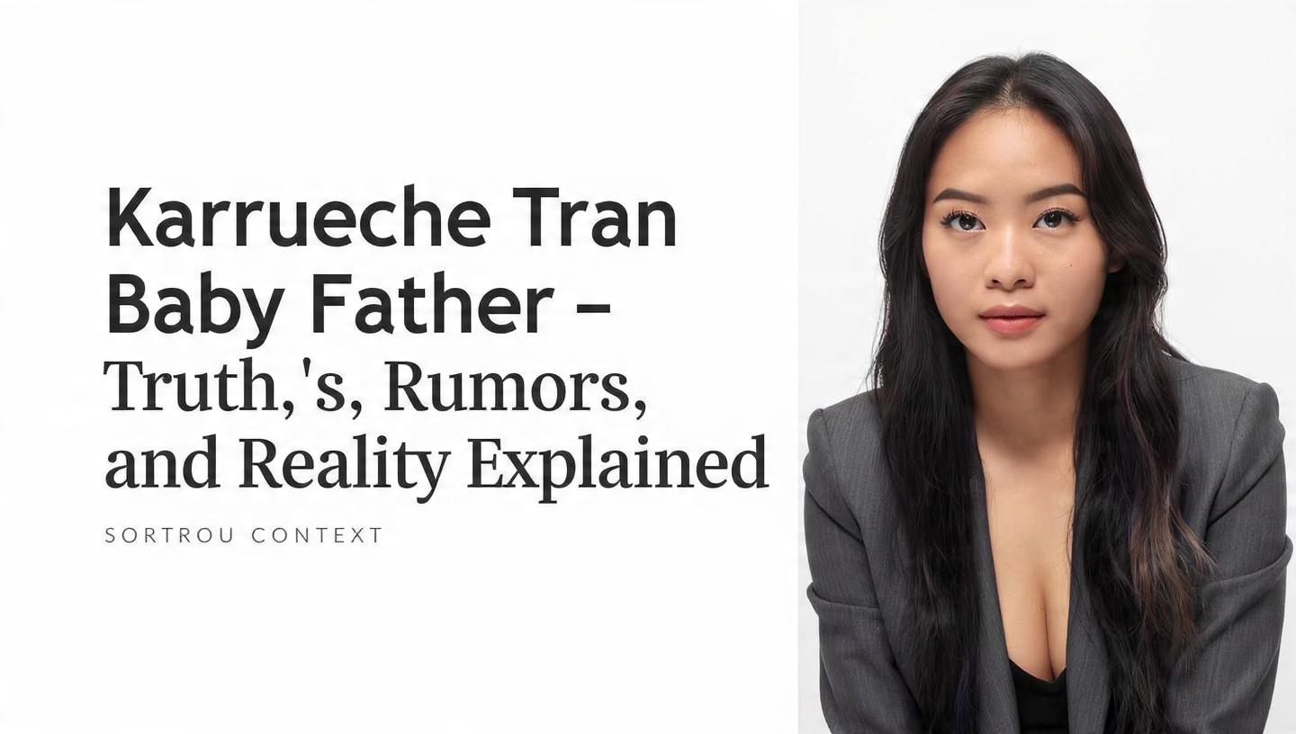 Karrueche Tran Baby Father – Truth, Rumors, and Reality Explained