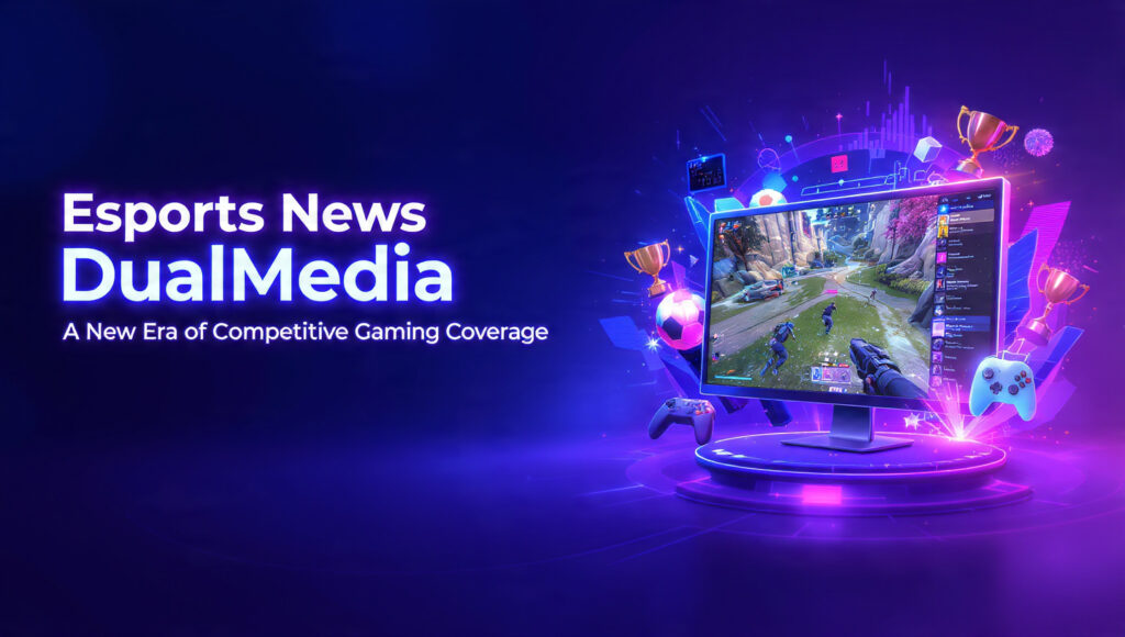 Esports News DualMedia: A New Era of Competitive Gaming Coverage