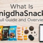 What Is SnigdhaSnack? Full Guide and Overview